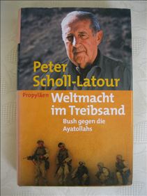 Abbildung: Peter Scholl Latour - Weltmacht im Treibsand