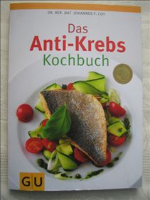 Abbildung: Anti-Krebs-Kochbuch, neuwertig